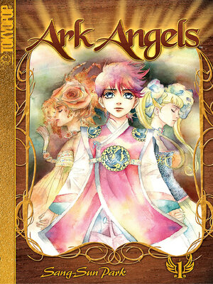 Ark Angels, Volume 1 - ebook